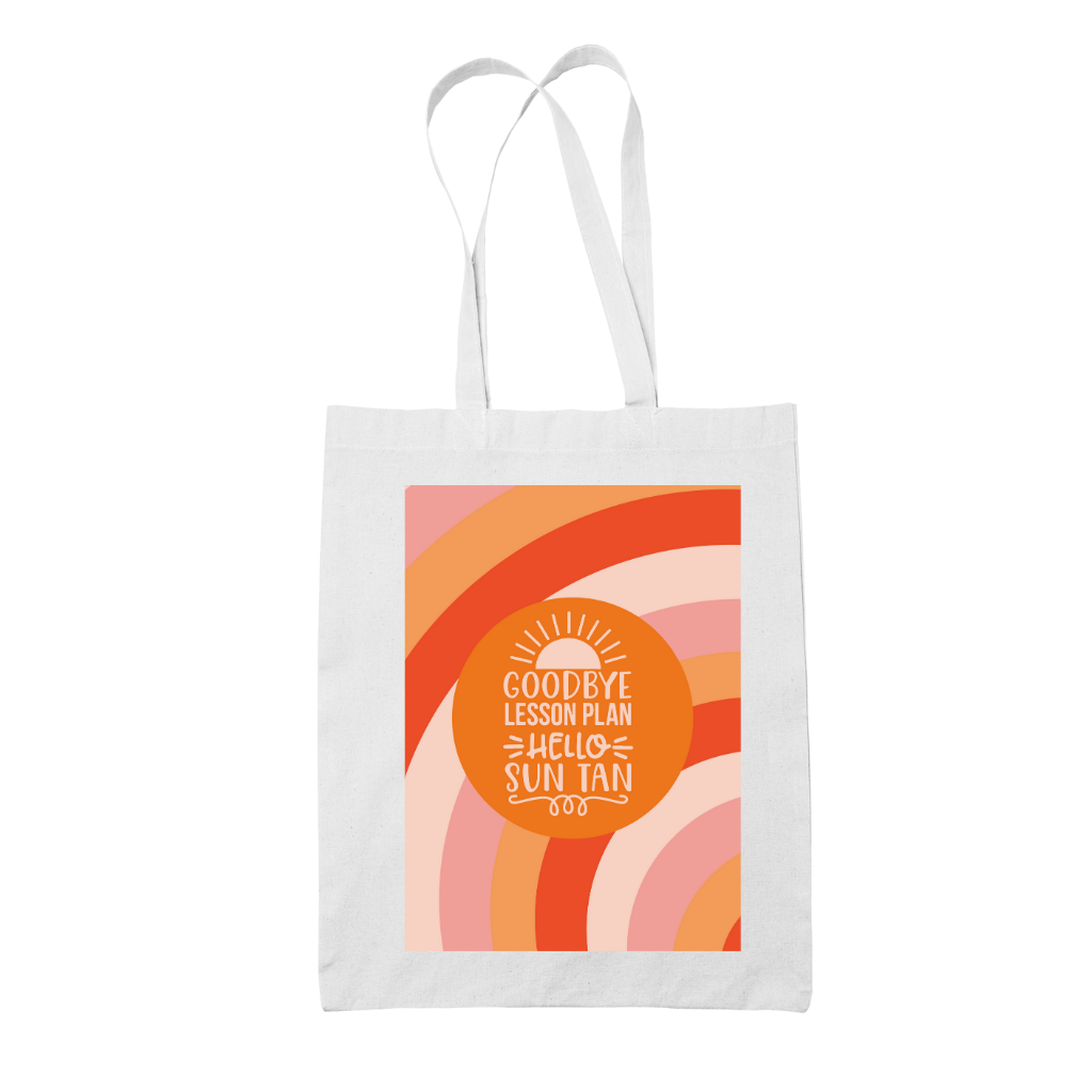 Tote bag τσάντα λευκή για δασκάλες "Goodbye Lesson Plan Hello Tan"