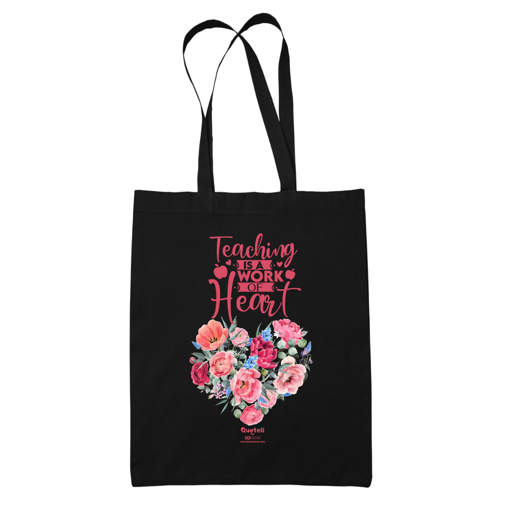 Tote bag τσάντα μάυρη πάνινη βαμβακερή για δασκάλες "Teaching is a work of Heart Floral"