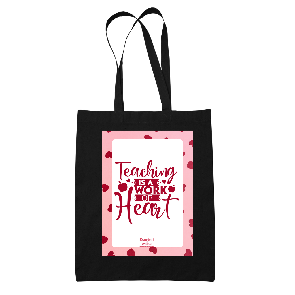 Tote bag τσάντα μάυρη πάνινη βαμβακερή για δασκάλες "Teaching is a work of heart"