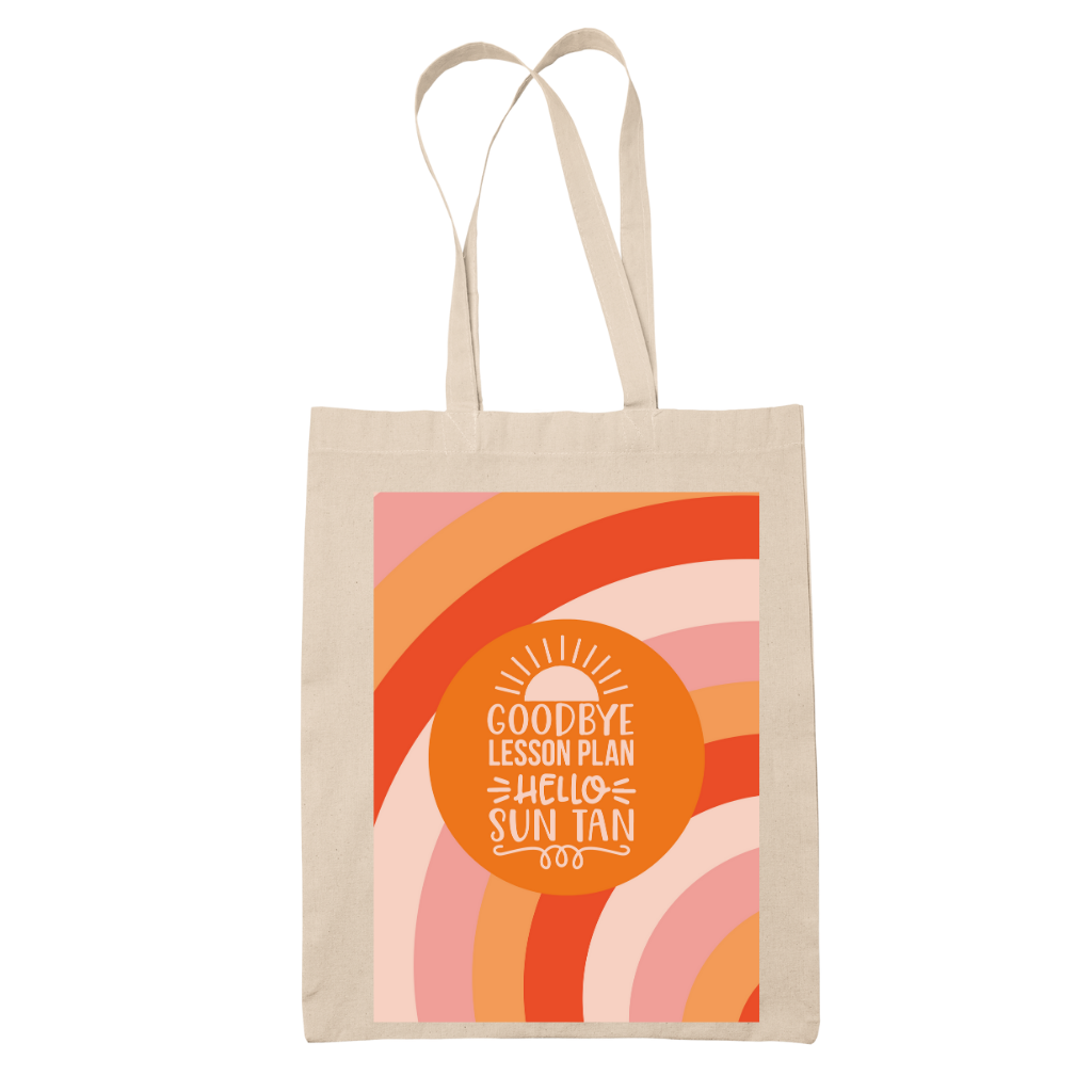 Tote bag τσάντα μπεζ βαμβακέρη πάνινη για δασκάλες "Goodbye Lesson Plan Hello Tan"