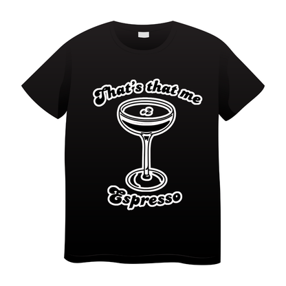 T-shirt That's that me Espresso