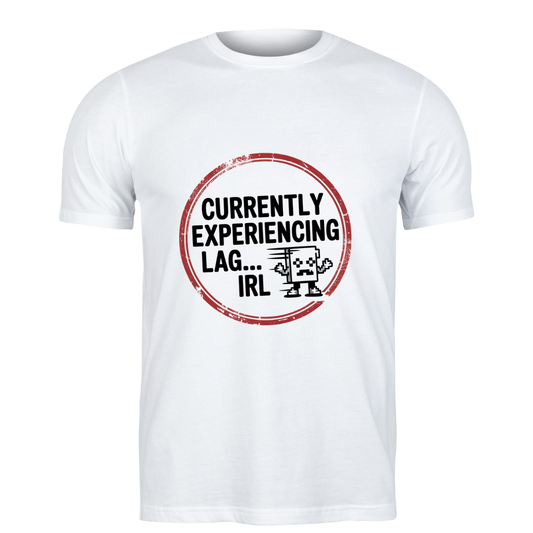 T-shirt Memes Currently Experiencing Lag...Url