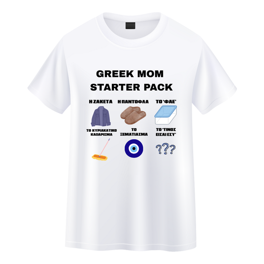 T-shirt Memes Greek Mom Starter Pack