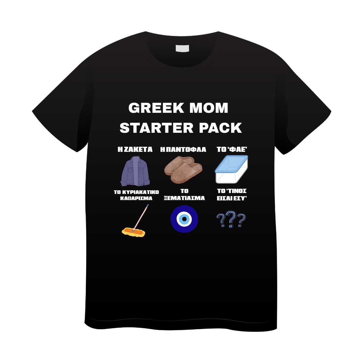 T-shirt Memes Greek Mom Starter Pack