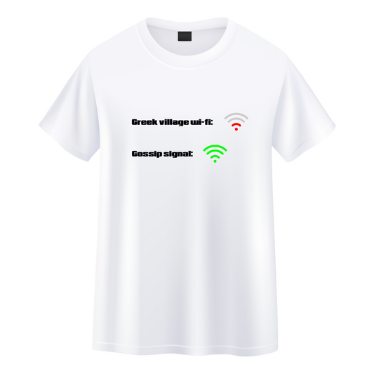 T-shirt Memes Greek Village Wi-fi - Gossip Signal