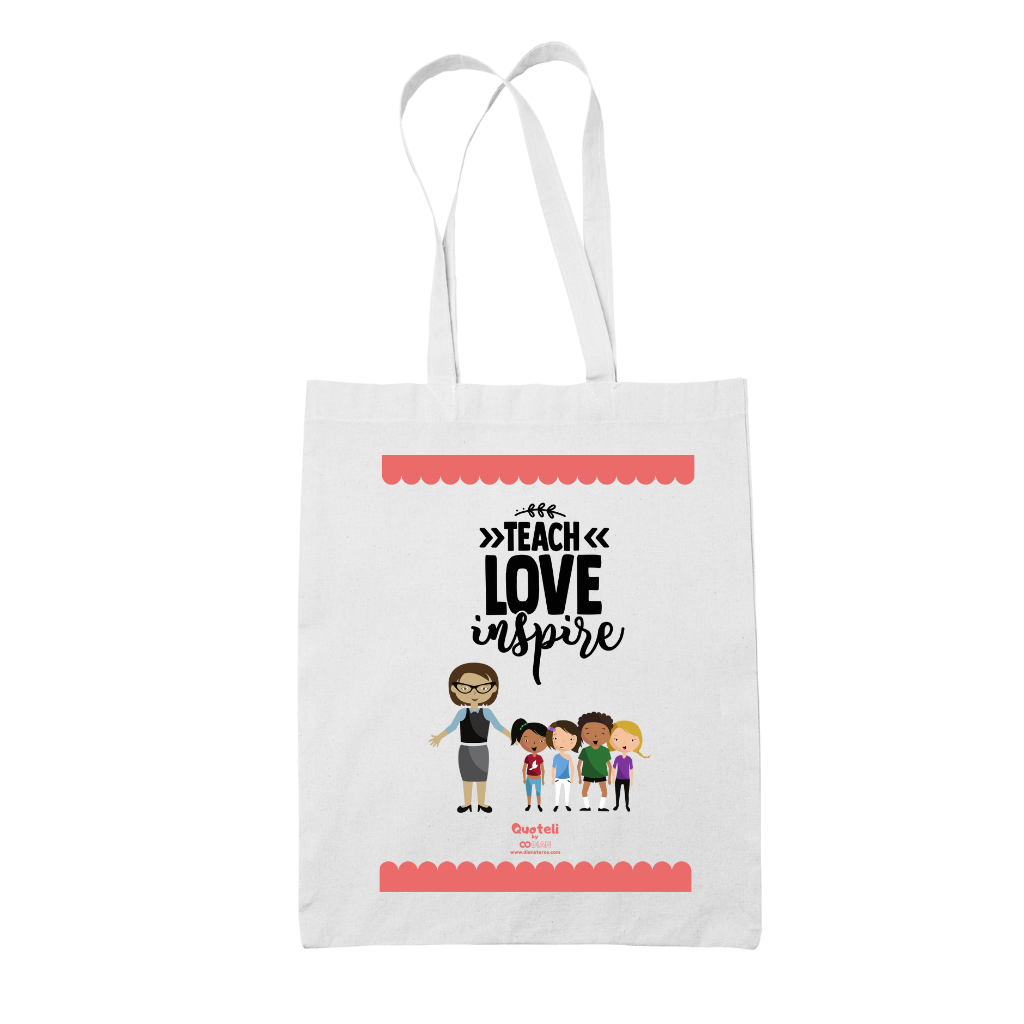 Tote bag τσάντα λευκή για δασκάλες "Teach Love Inspire 2"