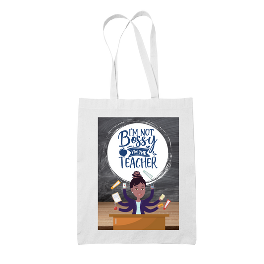 Tote bag τσάντα λευκή για δασκάλες "Im not bossy Im the teacher"