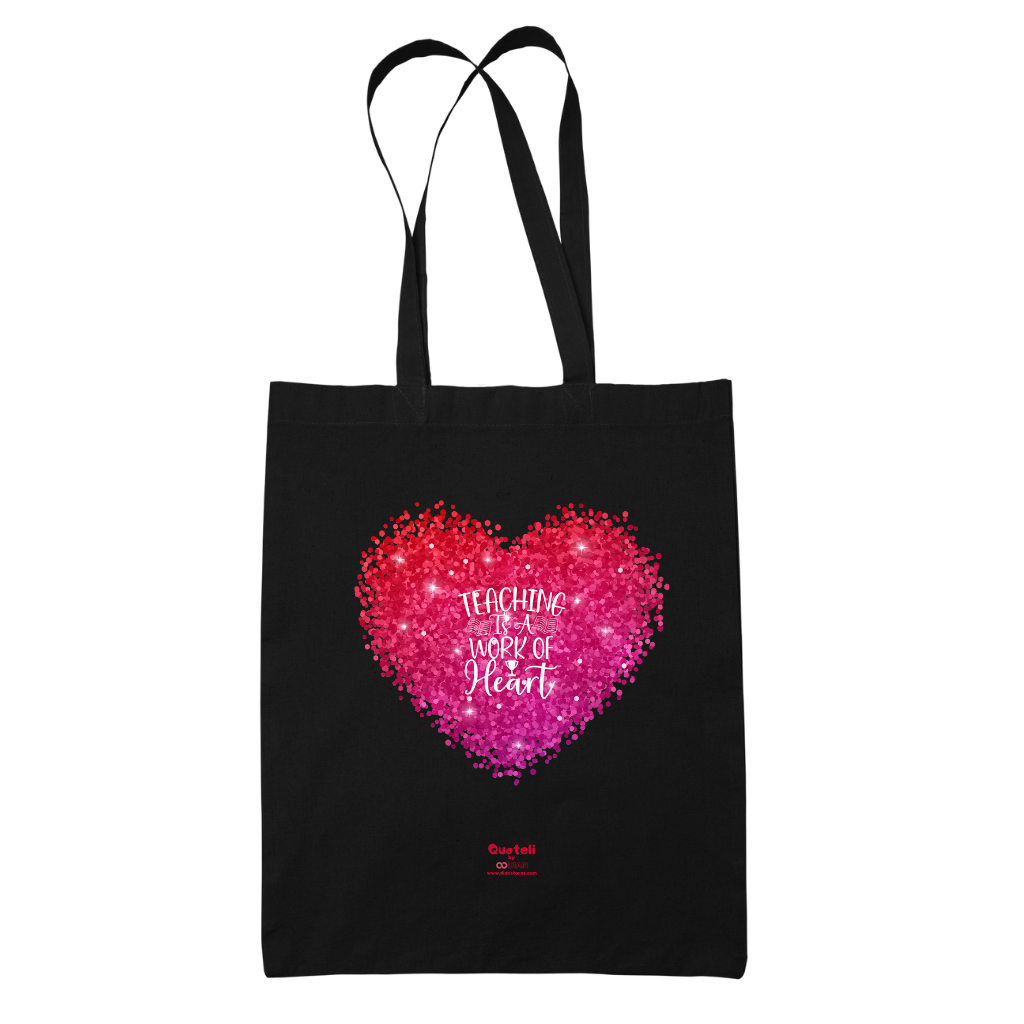 Tote bag τσάντα μάυρη πάνινη βαμβακερή για δασκάλες "Teaching is a work of Heart"