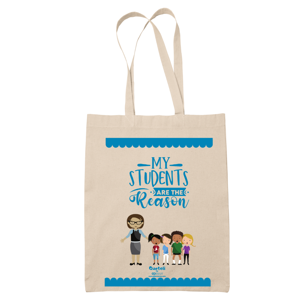 Tote bag τσάντα μπεζ πάνινη βαμβακερή για δασκάλες "My Students are the reason"