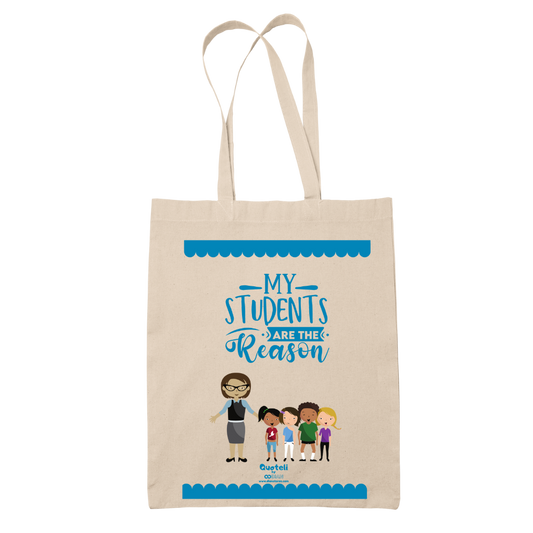 Tote bag τσάντα μπεζ πάνινη βαμβακερή για δασκάλες "My Students are the reason"