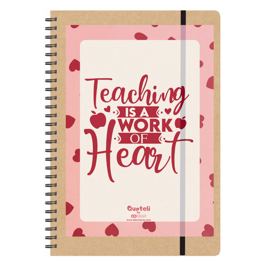 Τετράδιο σπιράλ για δασκάλες "Teaching is a work of heart"