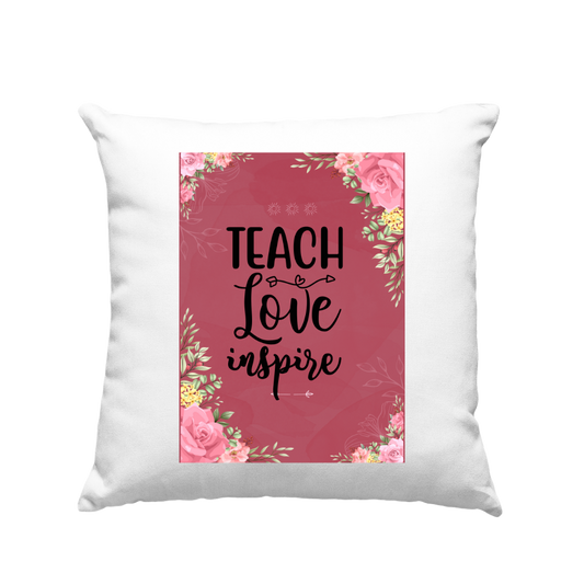 Μαξιλάρι 30cm για δασκάλες "Teach Love Inspire Floral Pink"