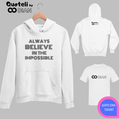 Φούτερ Quoteli Always Believe In The Impossible